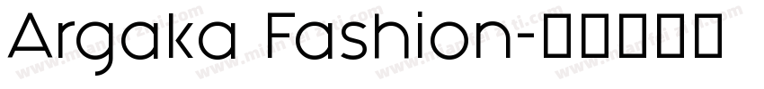 Argaka Fashion字体转换